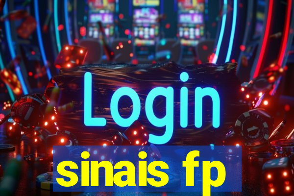 sinais fp